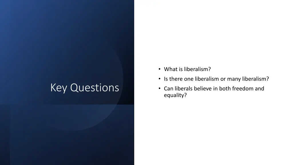 what is liberalism is there one liberalism
