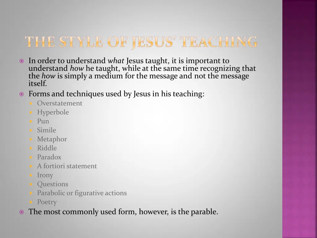 the style of jesus teaching