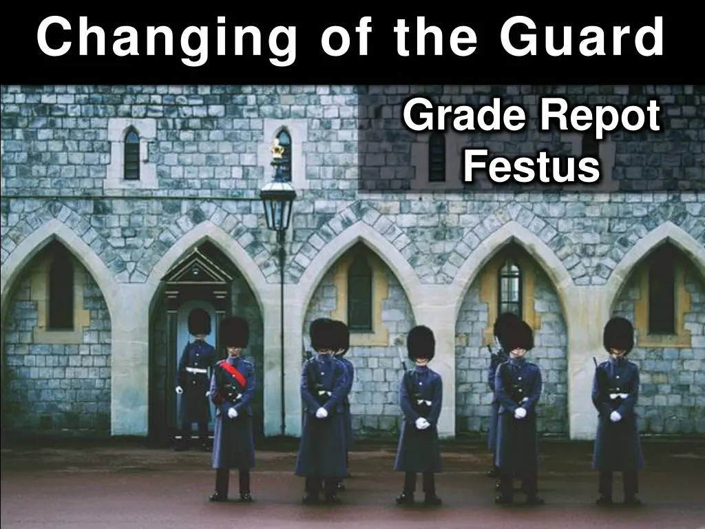 changing of the guard 1