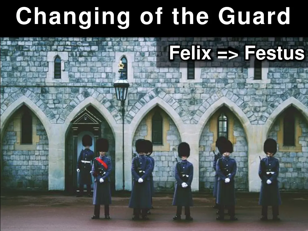 changing of the guard