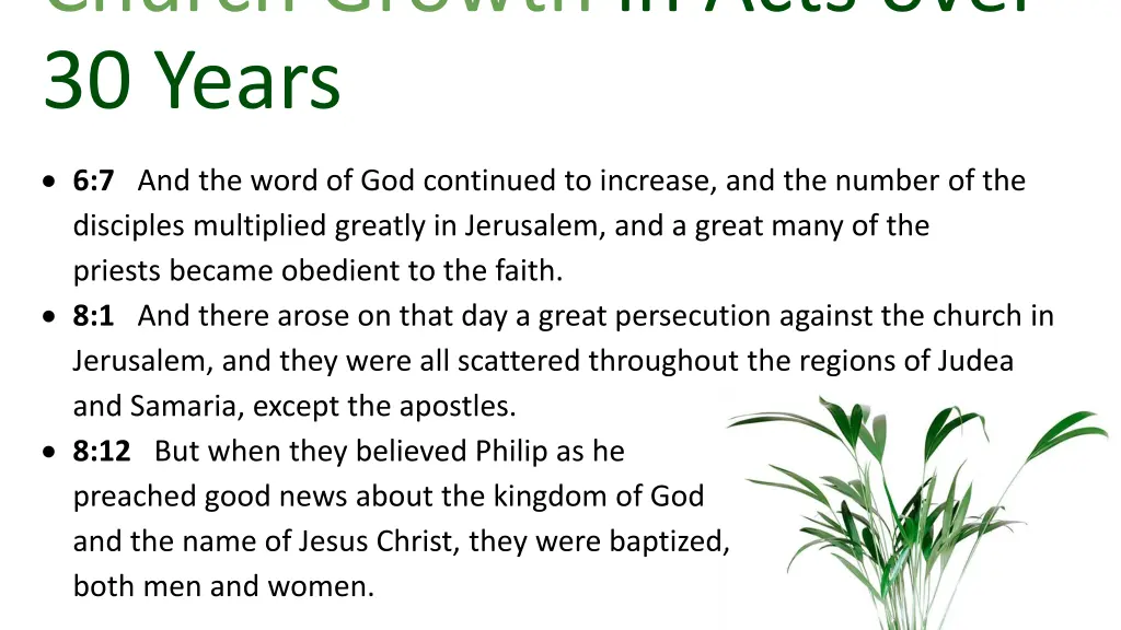 church growth in acts over 30 years 1