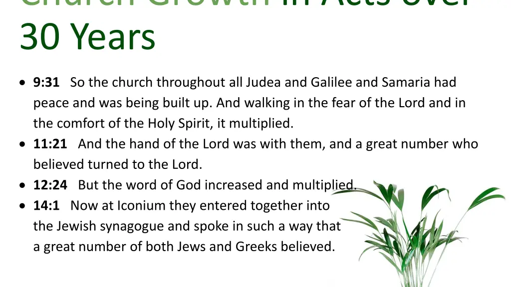church growth in acts over 30 years 2