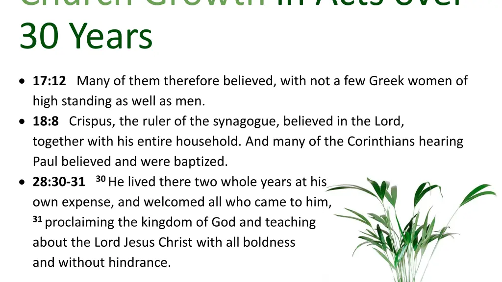 church growth in acts over 30 years 4