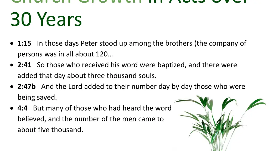 church growth in acts over 30 years