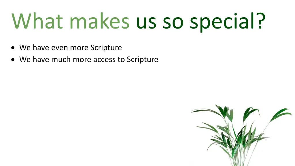 what makes us so special 2