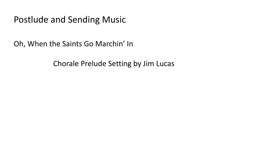 postlude and sending music