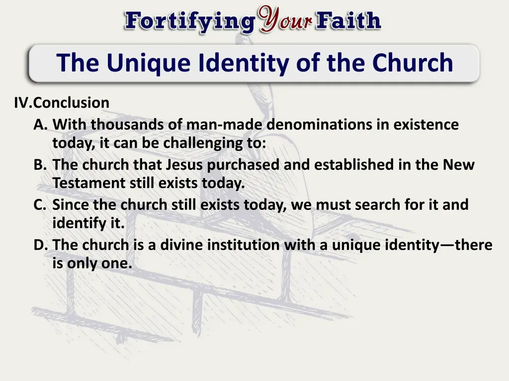 the unique identity of the church 6