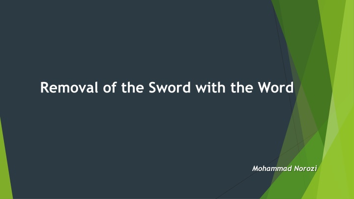 removal of the sword with the word