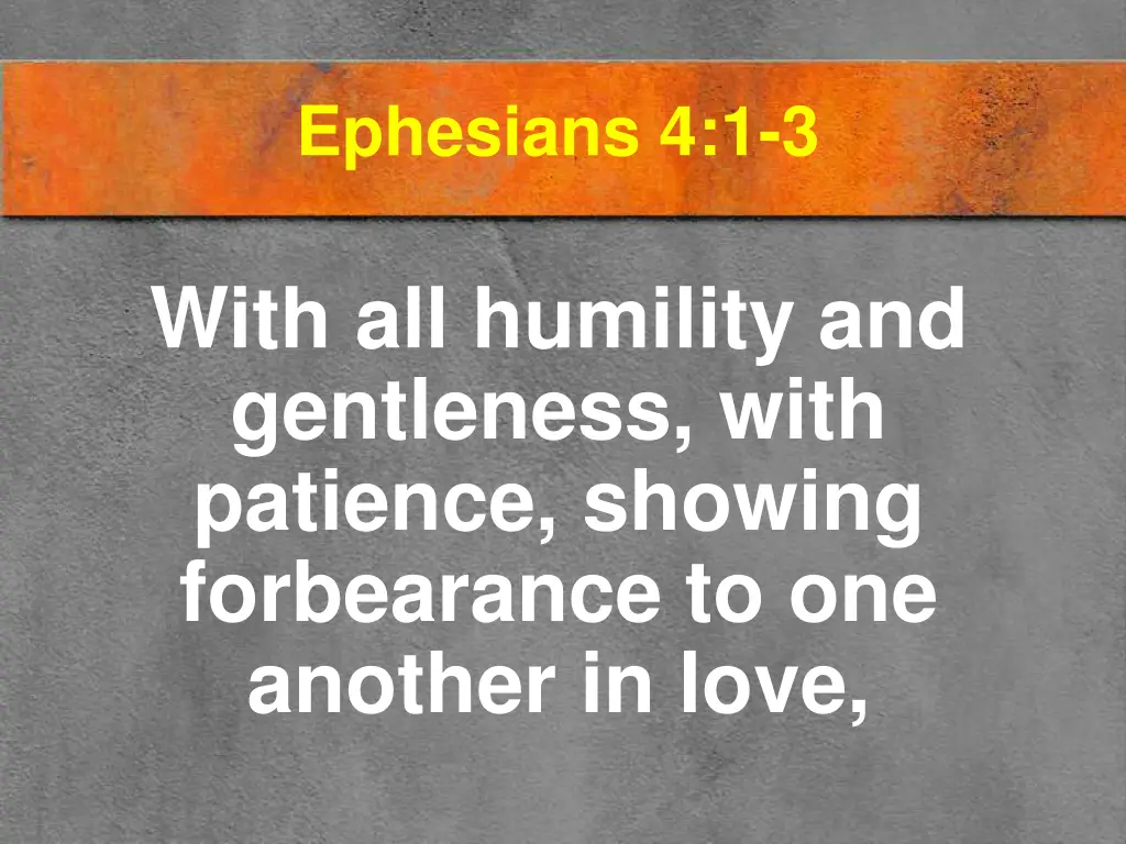 ephesians 4 1 3 1