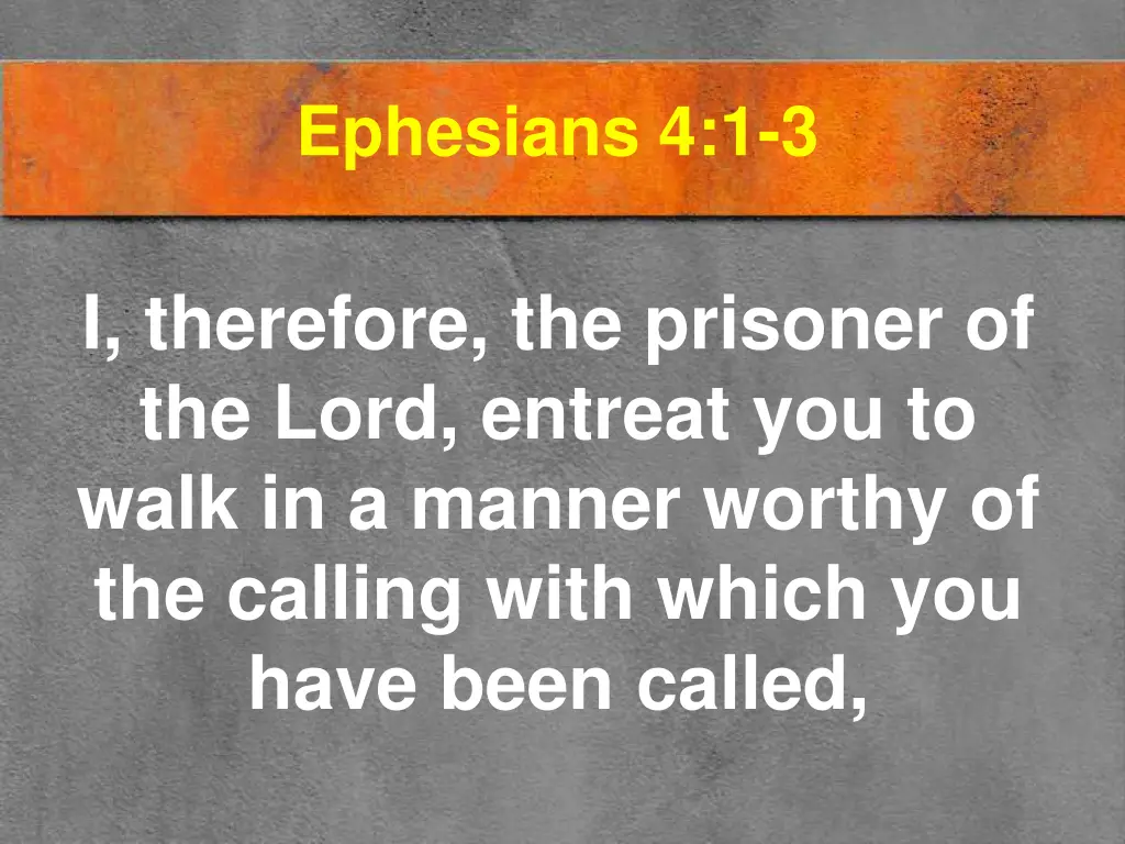 ephesians 4 1 3
