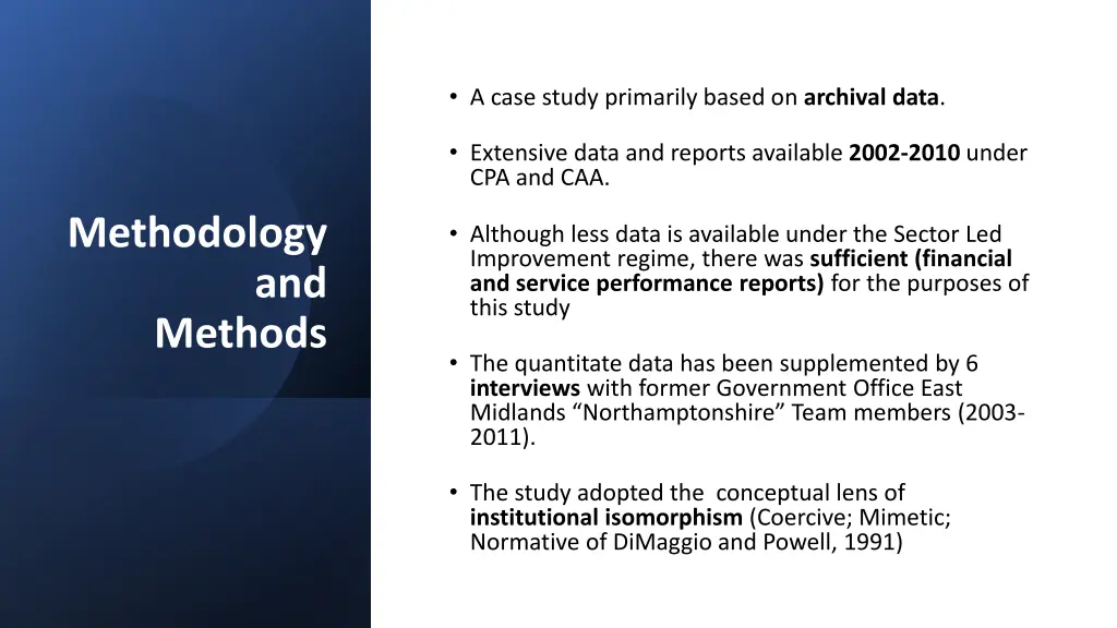 a case study primarily based on archival data