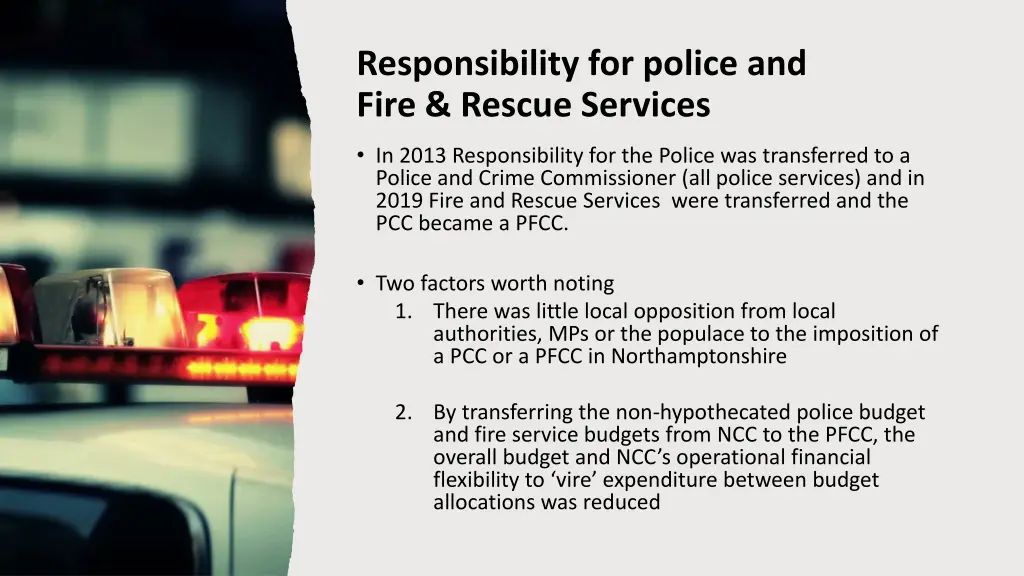 responsibility for police and fire rescue services