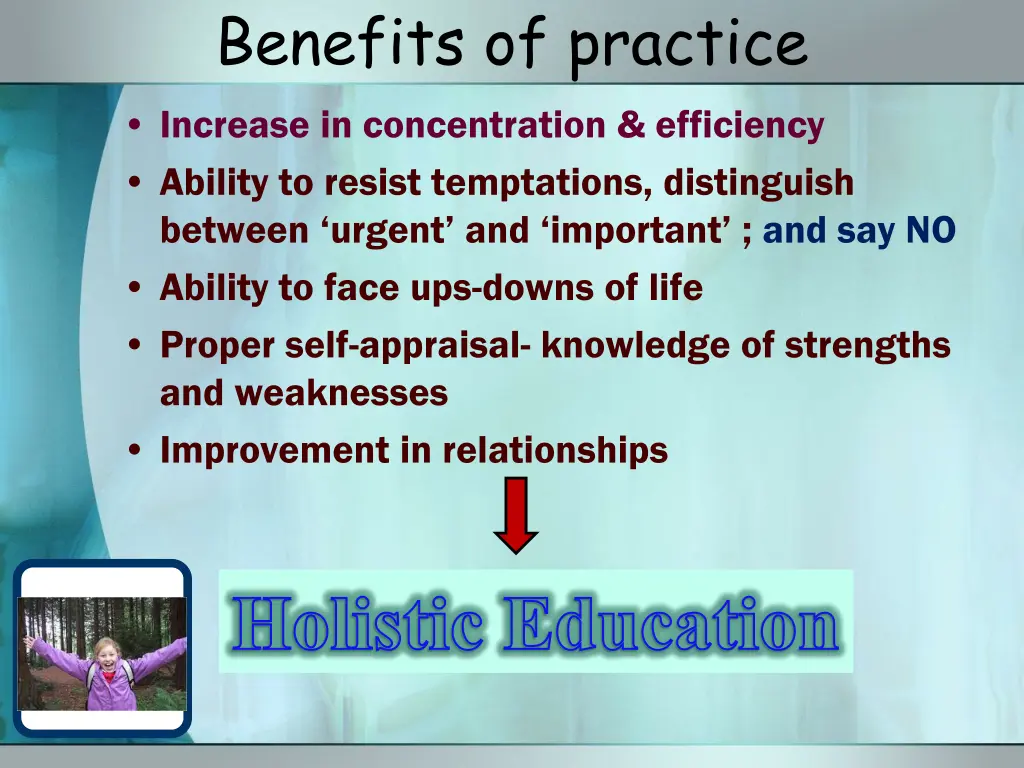 benefits of practice increase in concentration