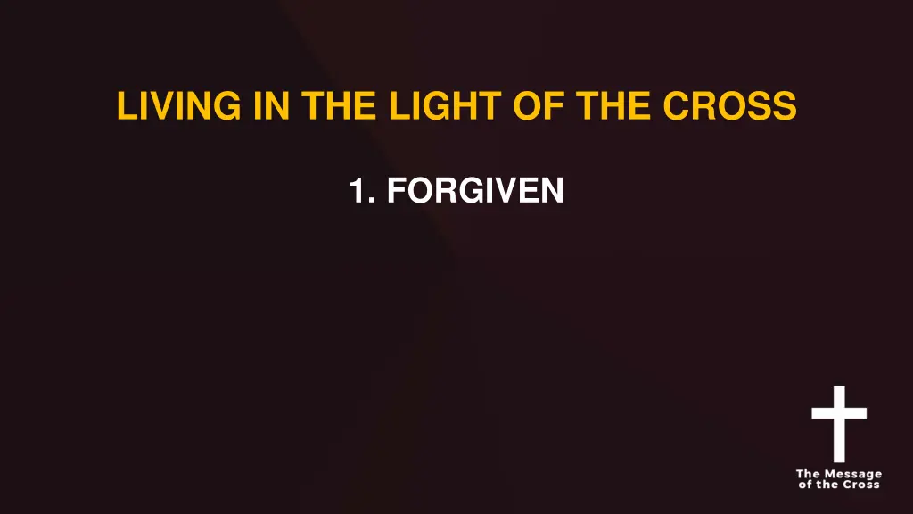 living in the light of the cross