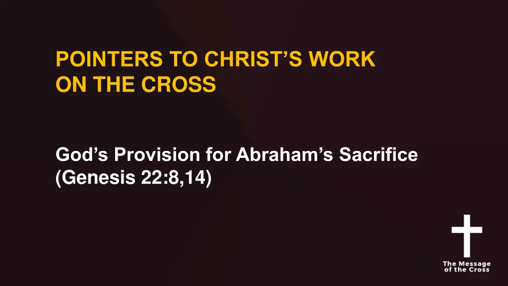 pointers to christ s work on the cross 3