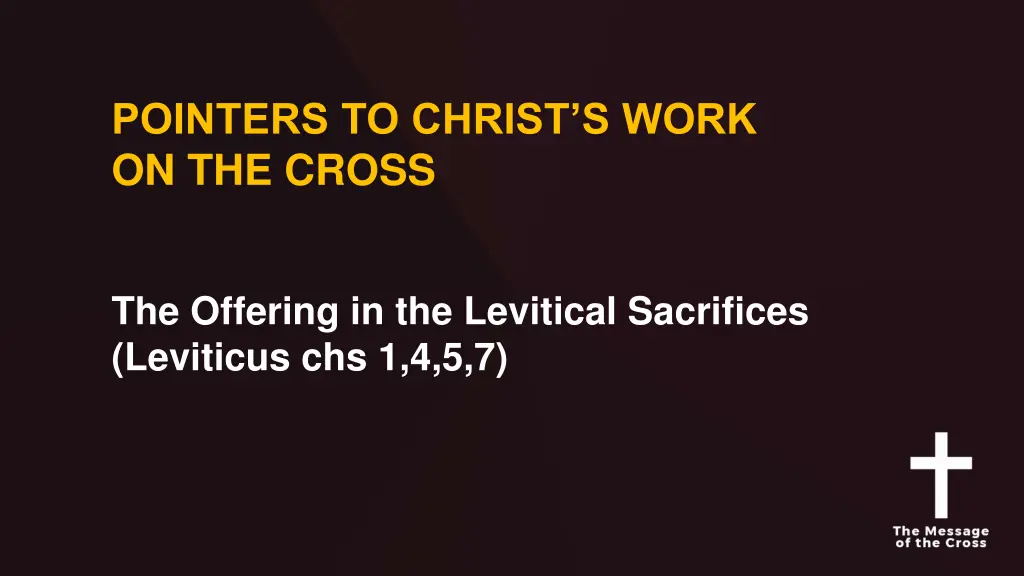 pointers to christ s work on the cross 6