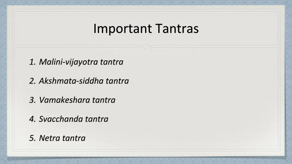 important tantras