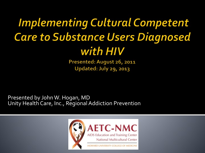 presented by john w hogan md unity health care