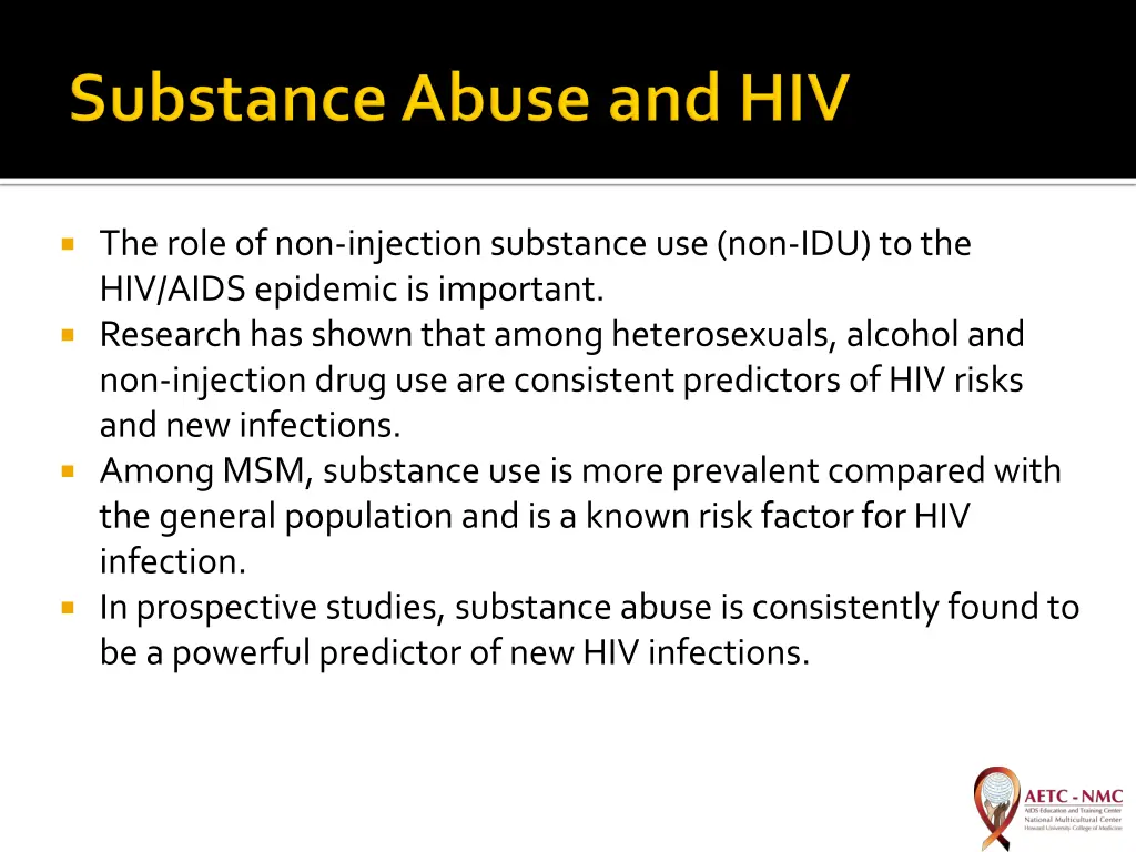 the role of non injection substance