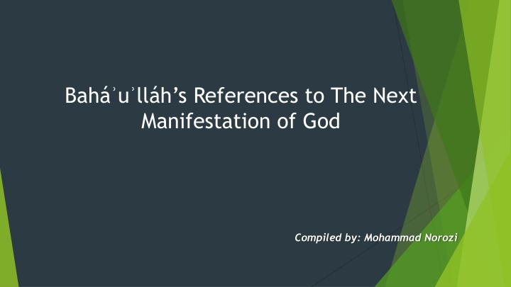 bah u ll h s references to the next manifestation
