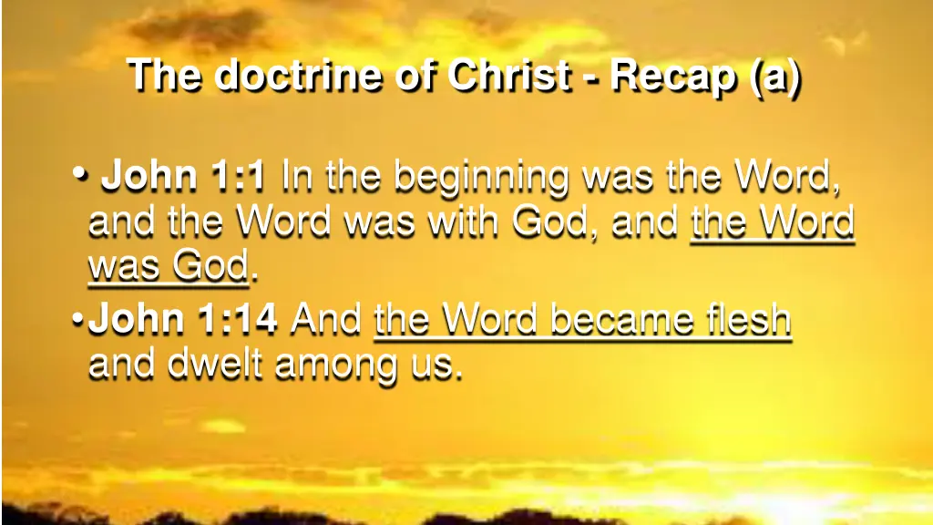 the doctrine of christ recap a