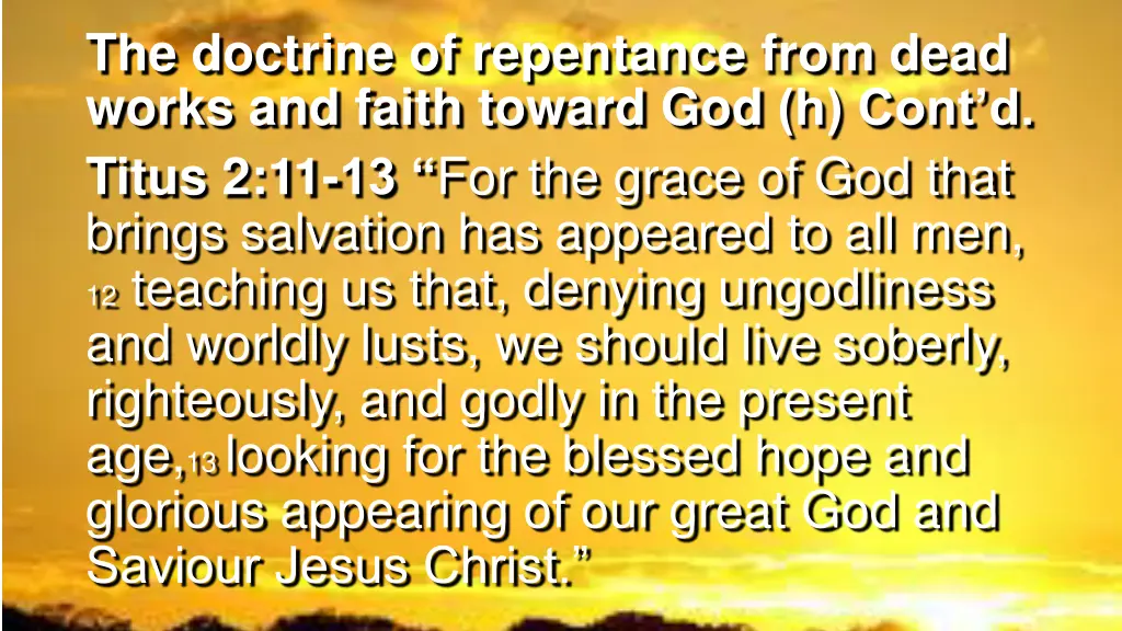 the doctrine of repentance from dead works 8