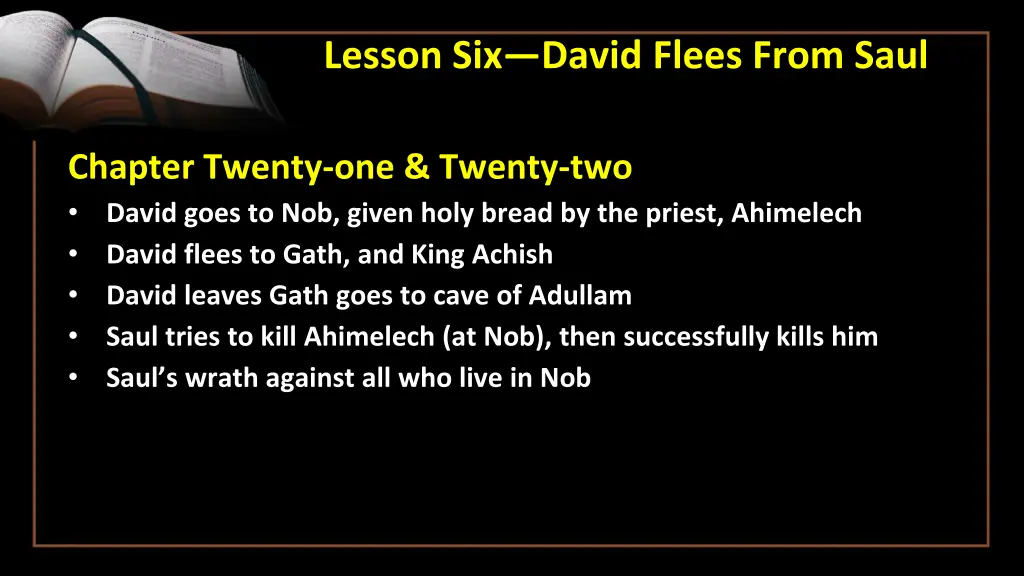 lesson six david flees from saul 3