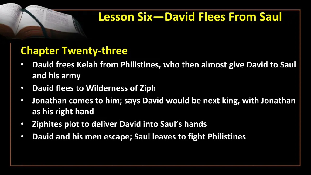 lesson six david flees from saul 4