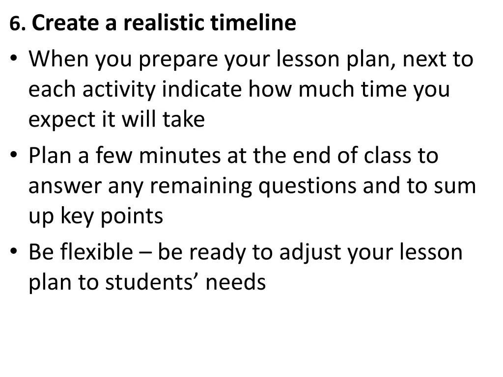 6 create a realistic timeline when you prepare