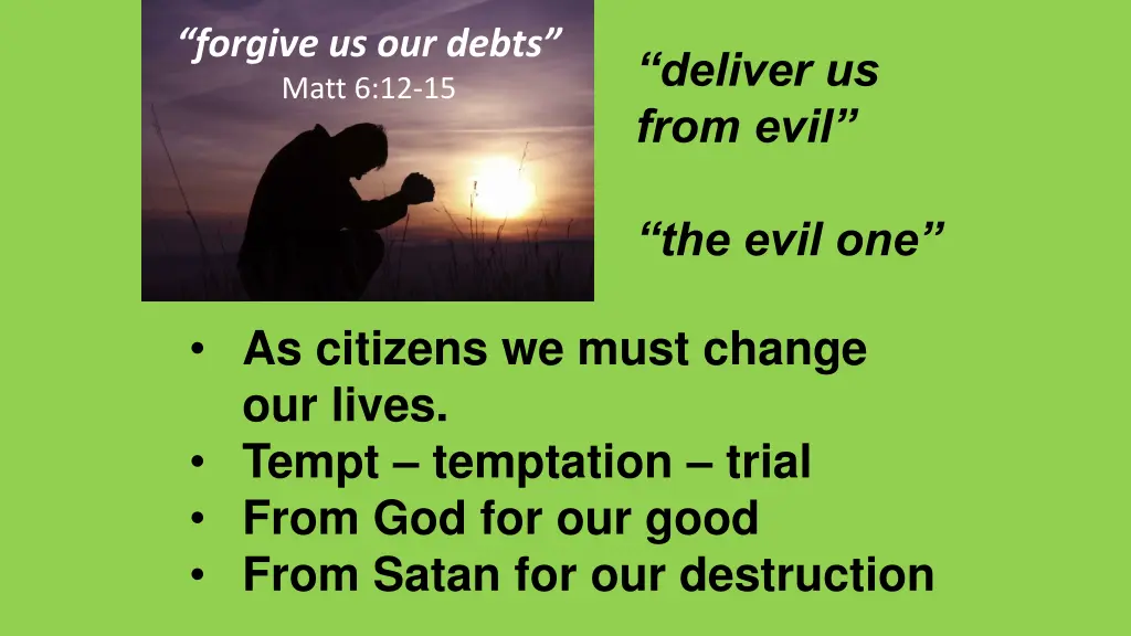 forgive us our debts matt 6 12 15 2
