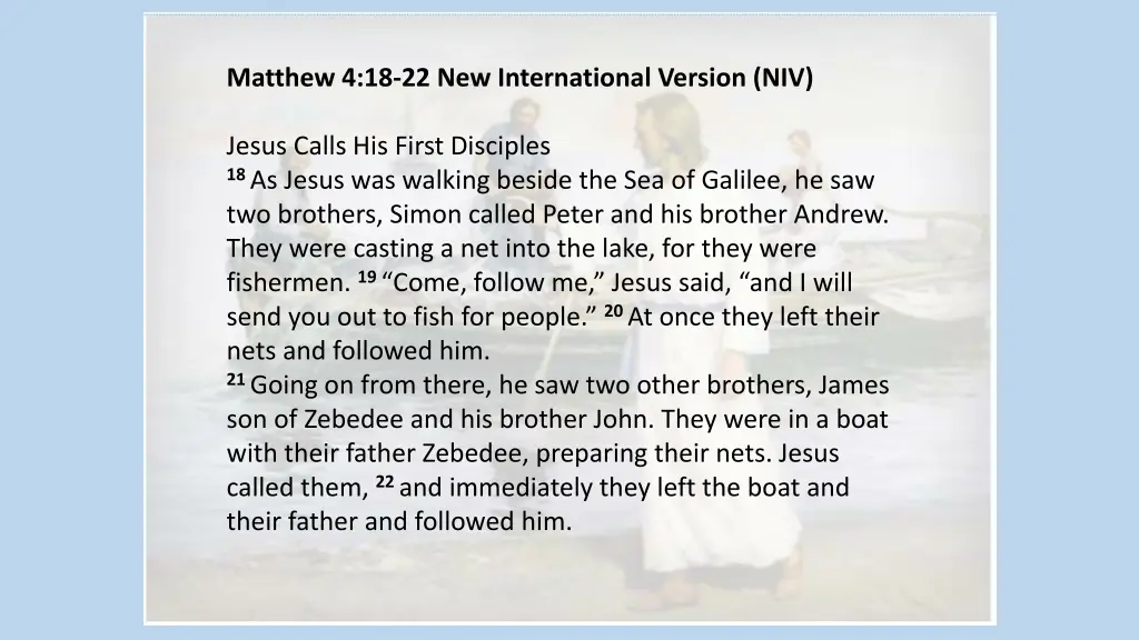 matthew 4 18 22 new international version niv