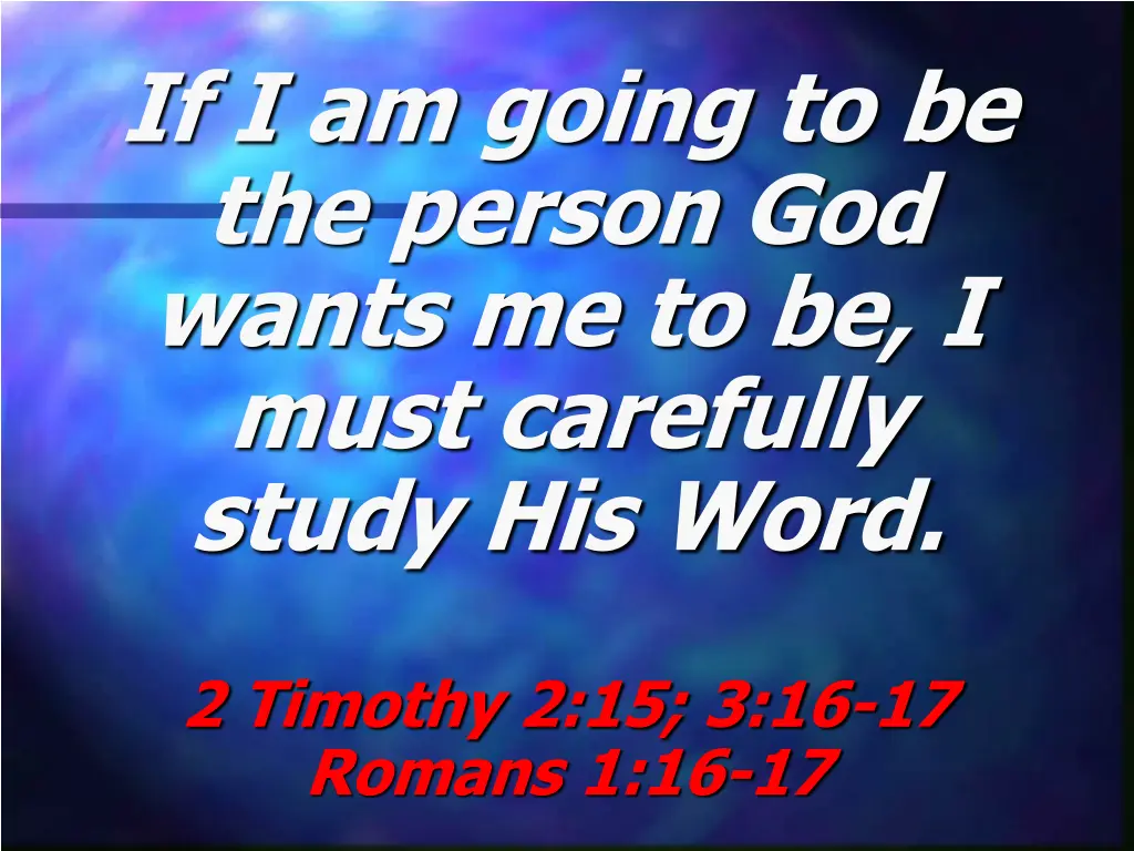if i am going to be the person god wants