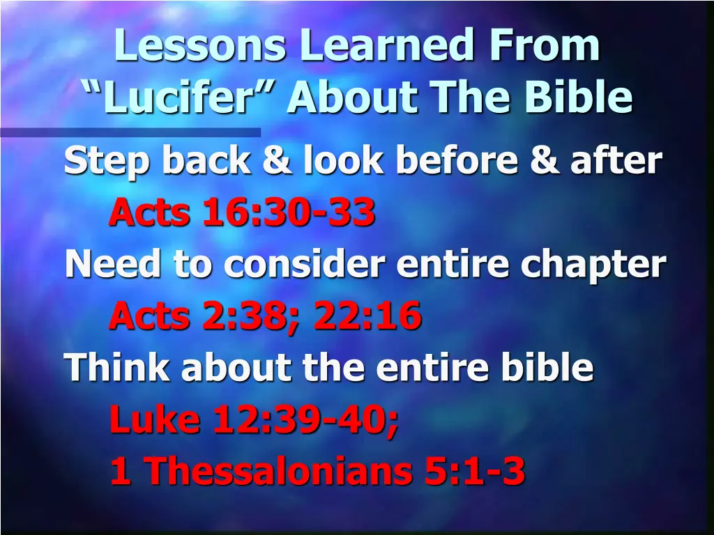 lessons learned from lucifer about the bible step