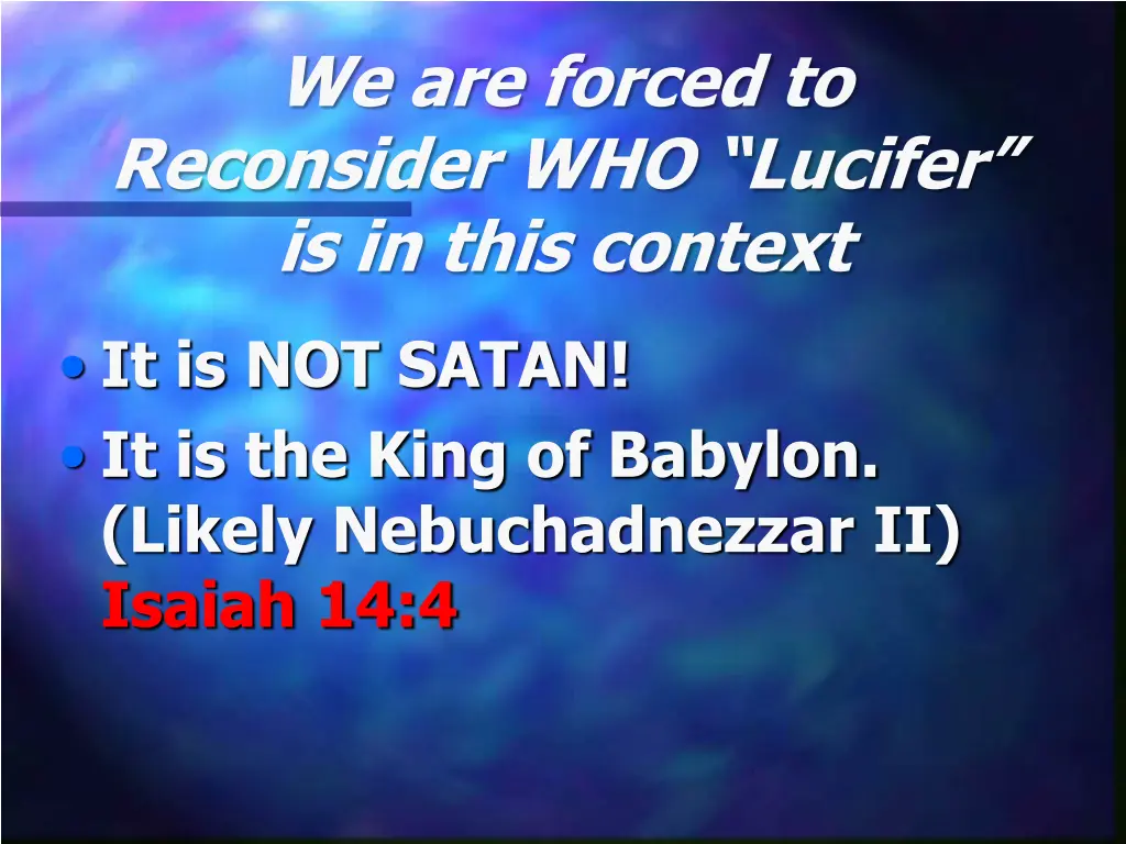 we are forced to reconsider who lucifer