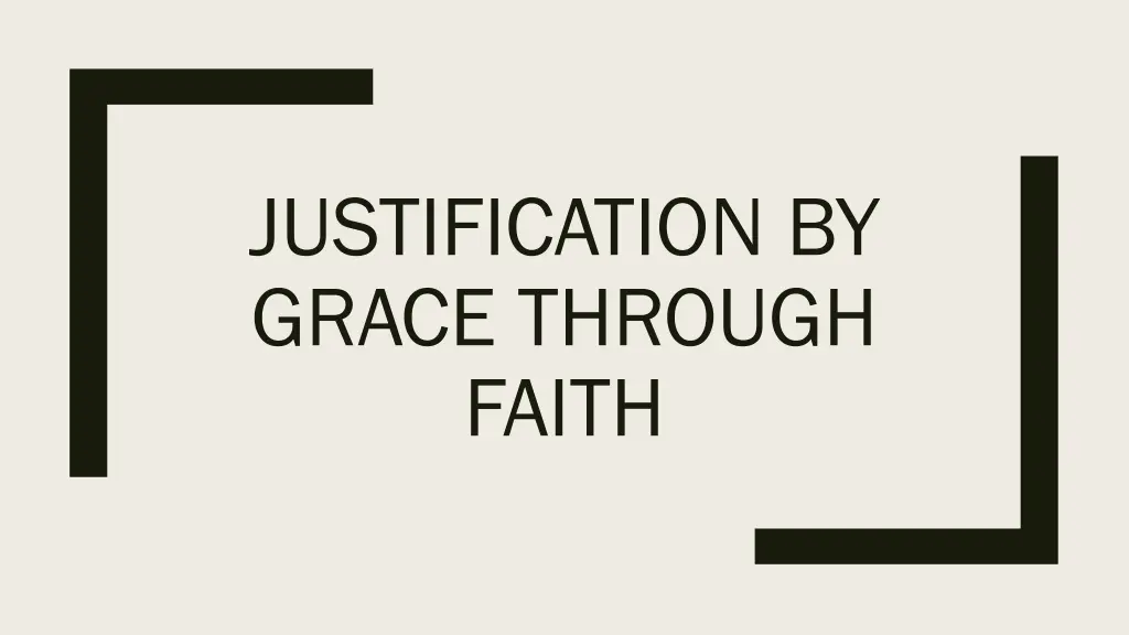 justification by grace through faith