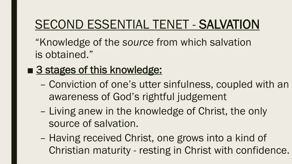 second essential tenet salvation knowledge