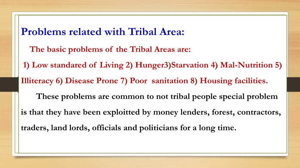 problems related with tribal area