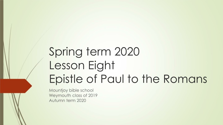 spring term 2020 lesson eight epistle of paul