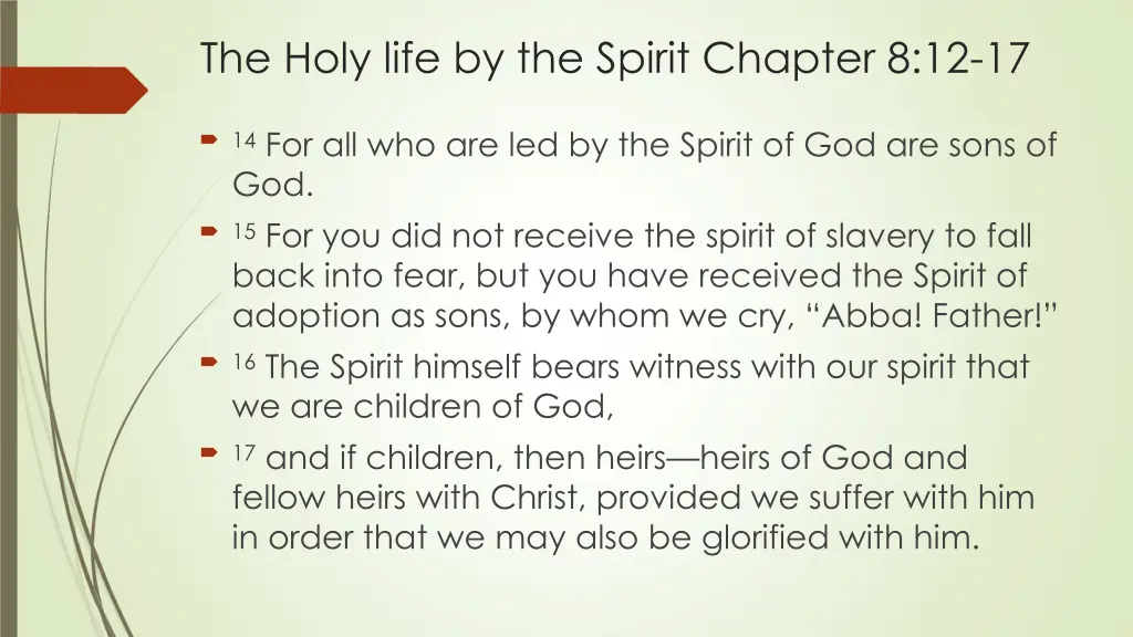 the holy life by the spirit chapter 8 12 17 1