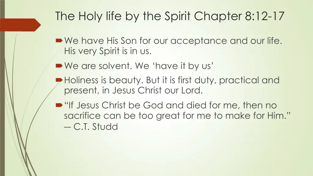 the holy life by the spirit chapter 8 12 17 5