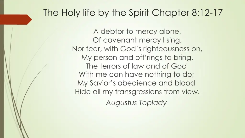 the holy life by the spirit chapter 8 12 17 6