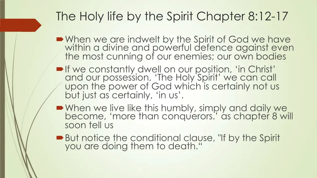 the holy life by the spirit chapter 8 12 17 8