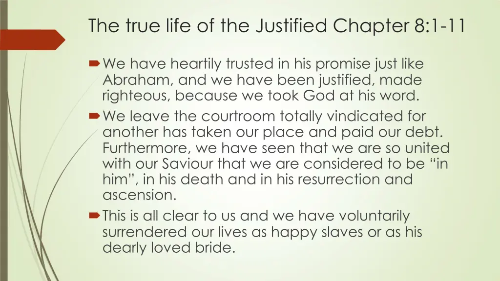 the true life of the justified chapter 8 1 11 5