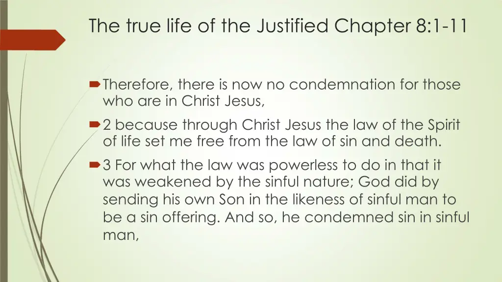 the true life of the justified chapter 8 1 11