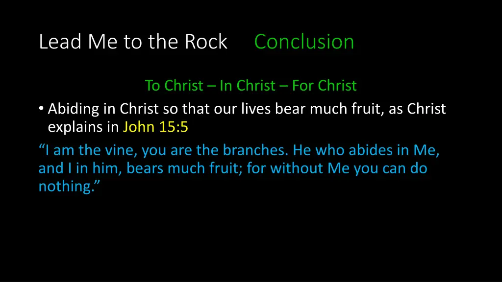 lead me to the rock conclusion 10