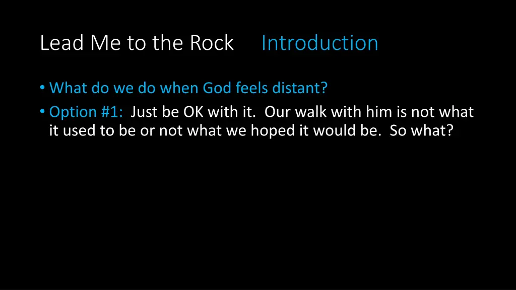 lead me to the rock introduction 2