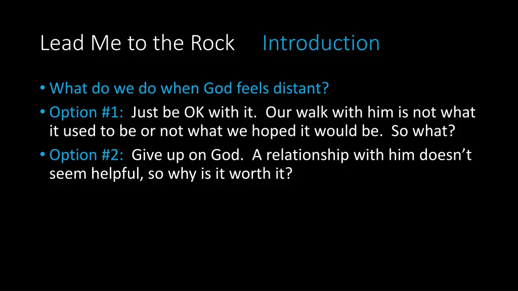 lead me to the rock introduction 3