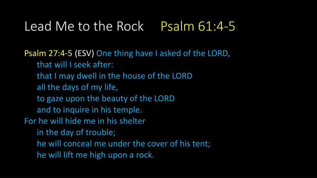 lead me to the rock psalm 61 4 5 1