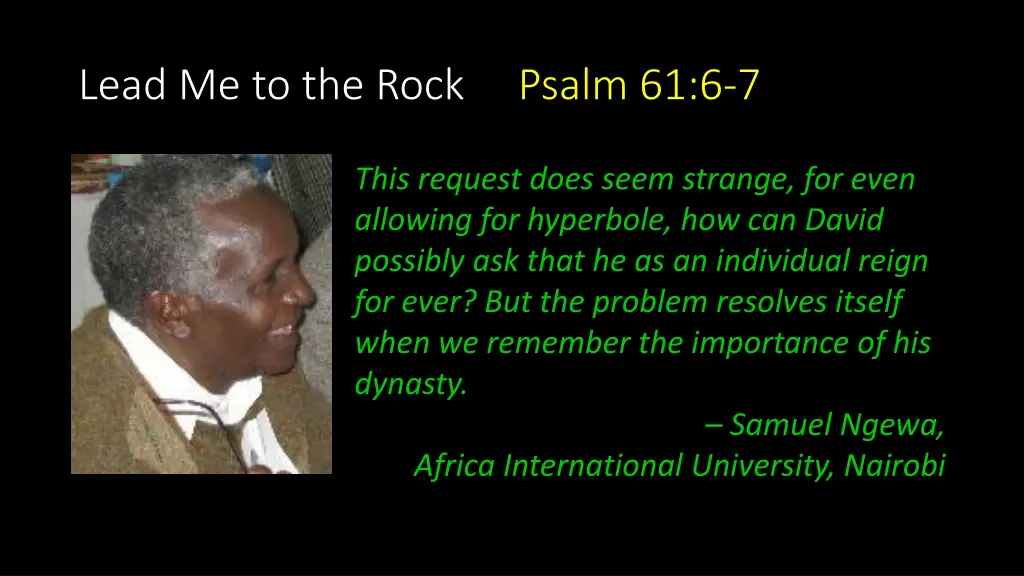 lead me to the rock psalm 61 6 7 2