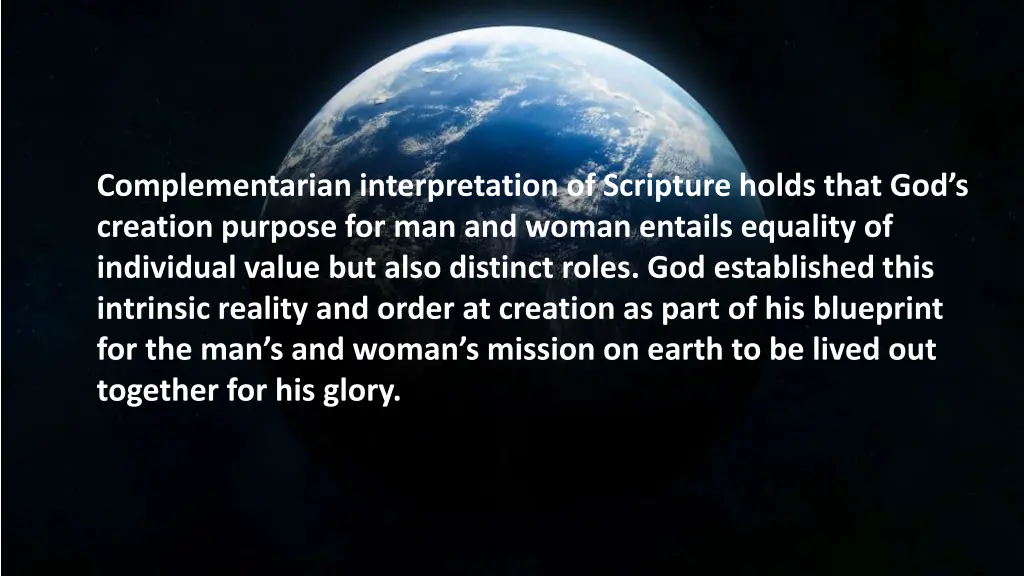 complementarian interpretation of scripture holds